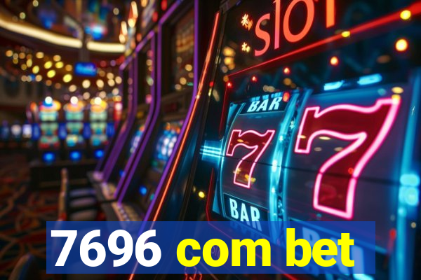 7696 com bet
